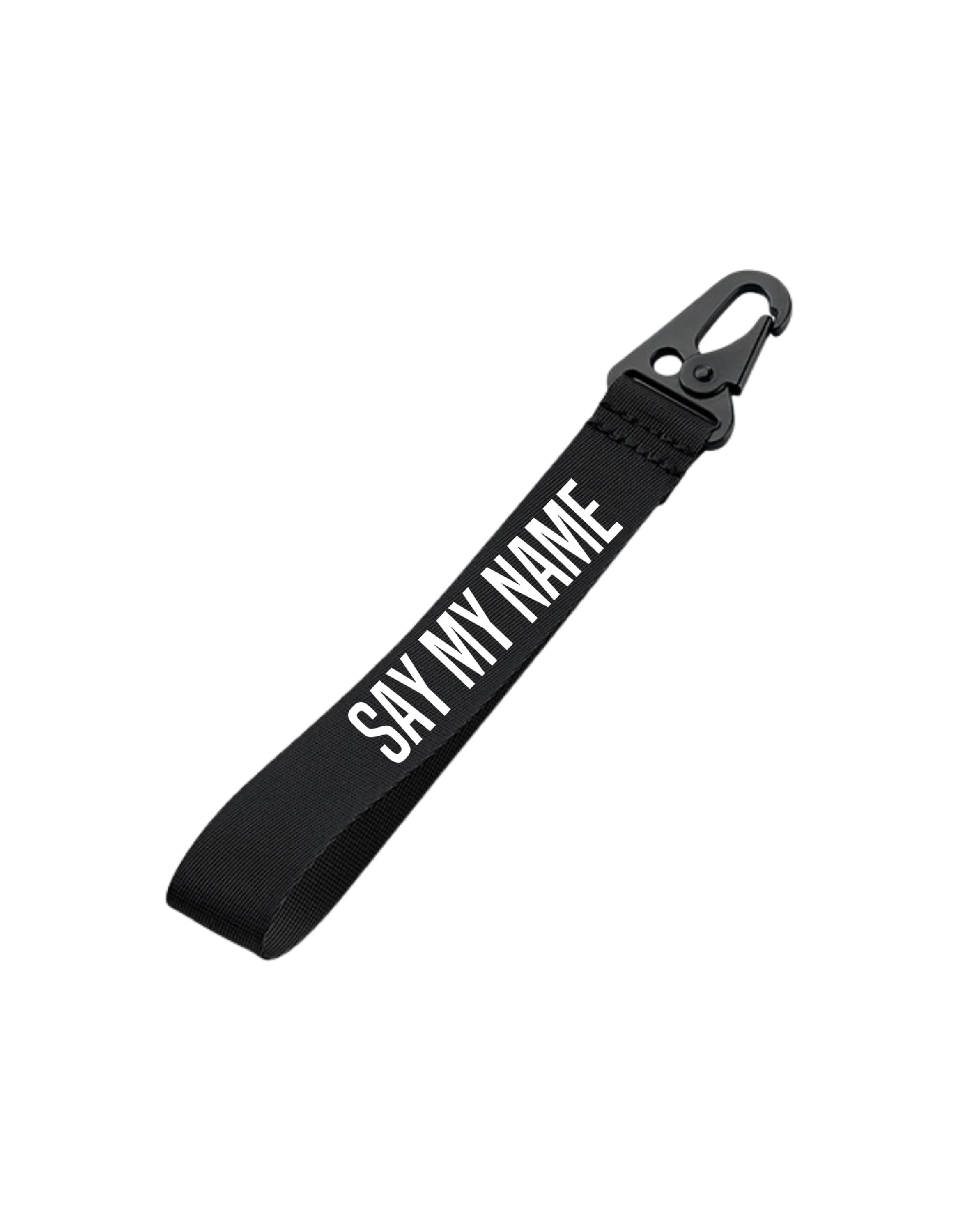 CSG "SAY MY NAME" key ring