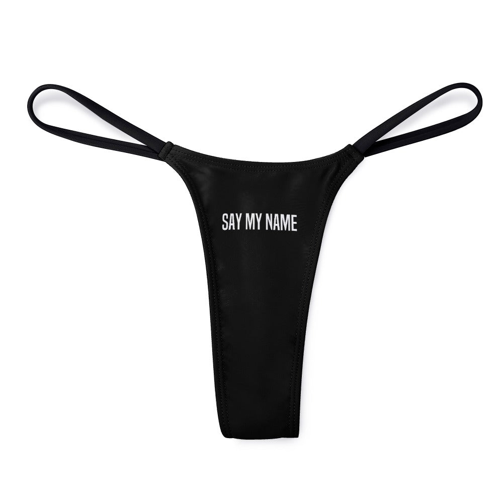 Black SAY MY NAME thong