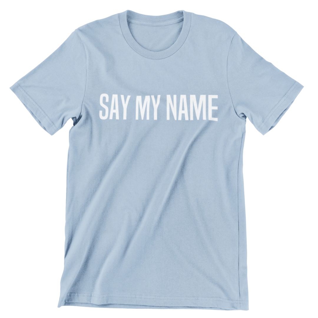 T-SHIRT CSG Unisex "SAY MY NAME" Summer
