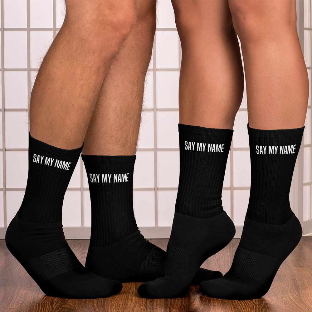 Chaussettes unisexe "SAY MY NAME"