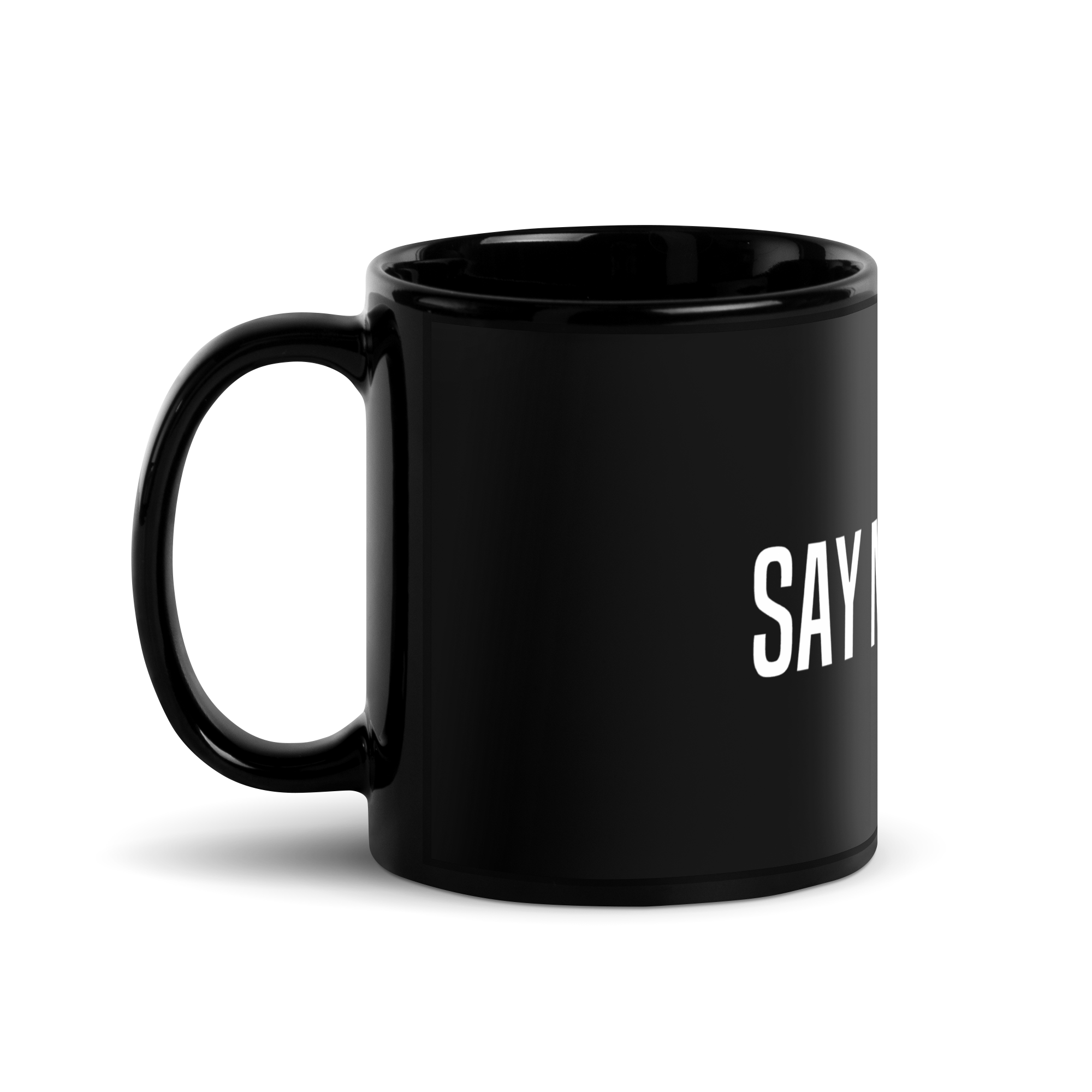Mug brillant noir "SAY MY NAME"