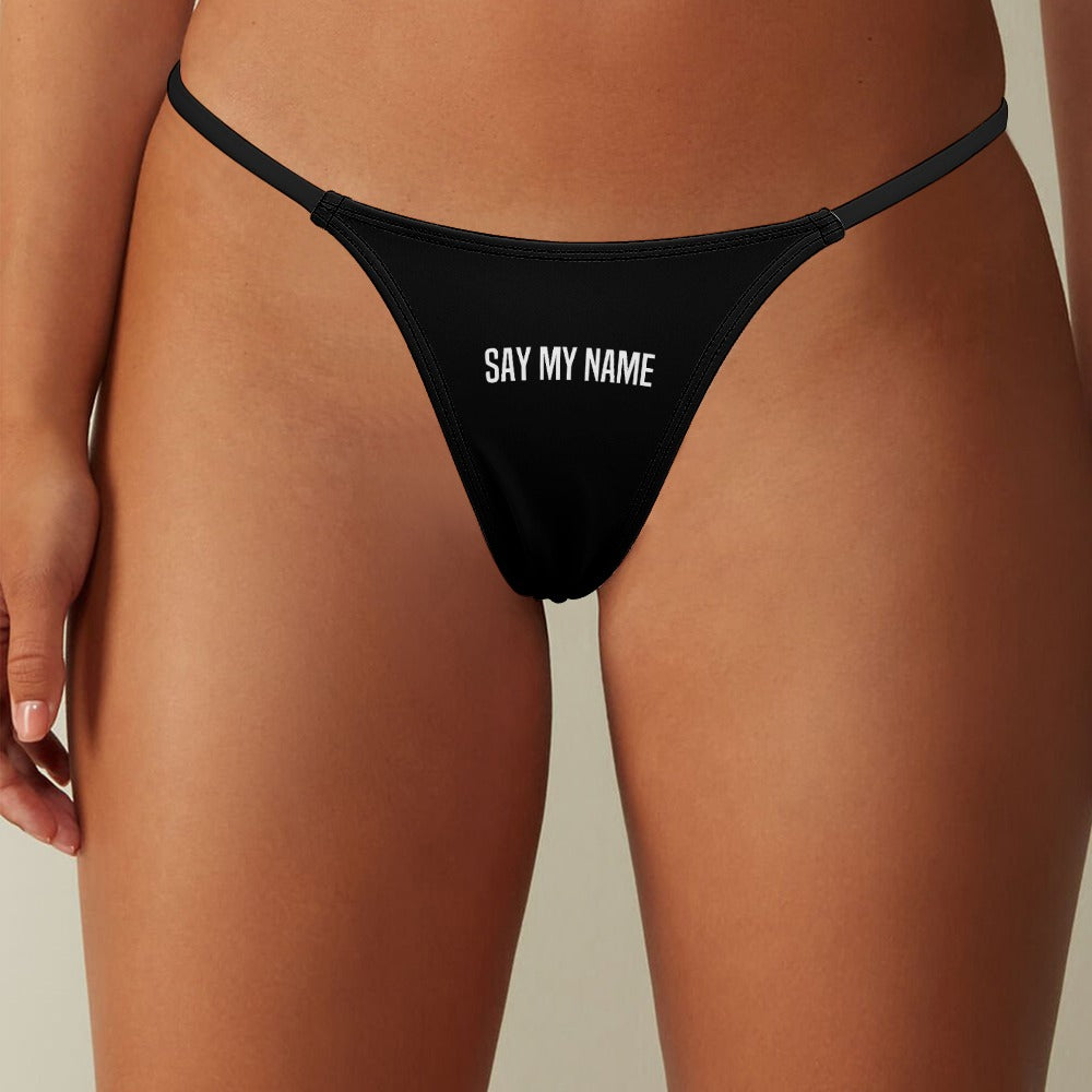 Black SAY MY NAME thong
