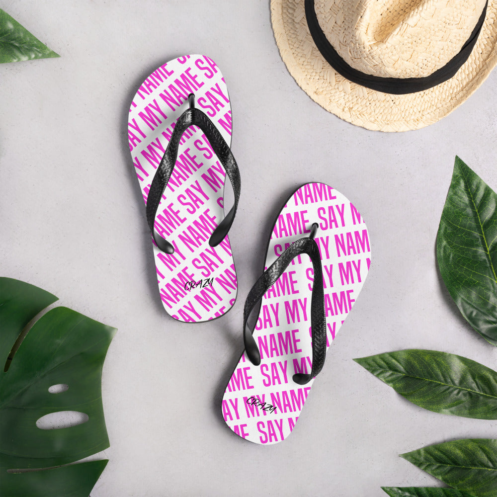 Unisex Flip Flops "SAY MY NAME" Neon Pink