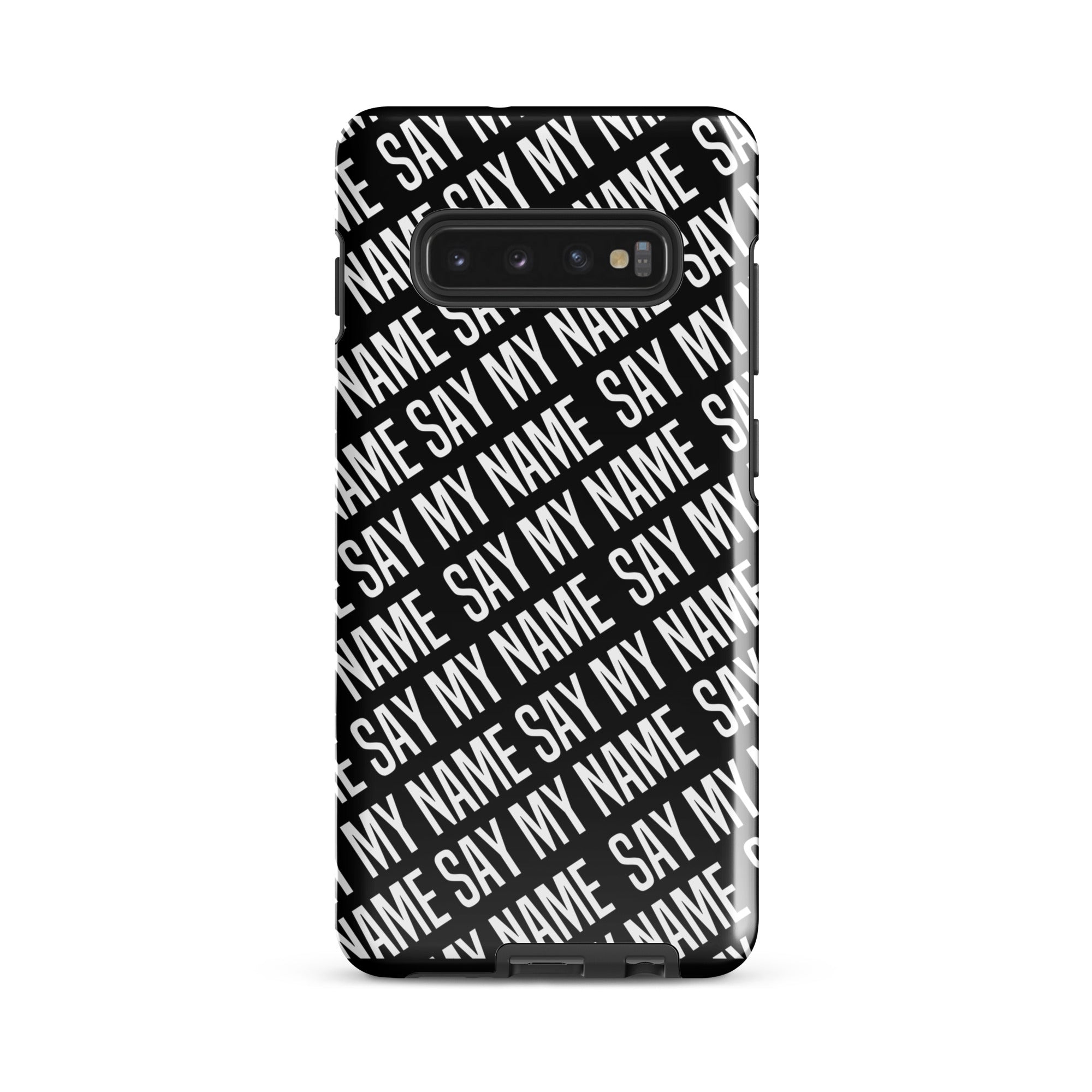 Coque noire "SAY MY NAME"  pour Samsung®