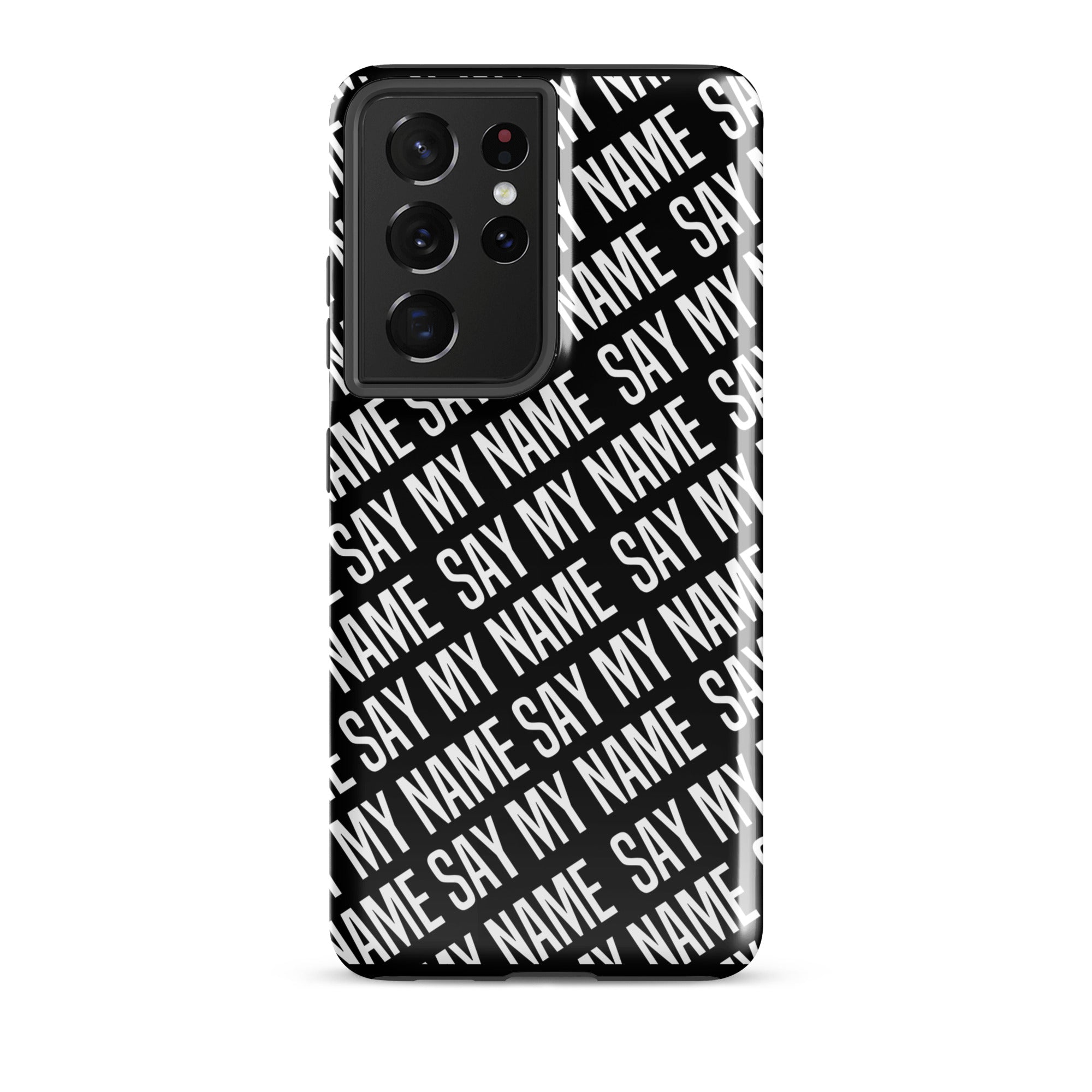 Coque noire "SAY MY NAME"  pour Samsung®