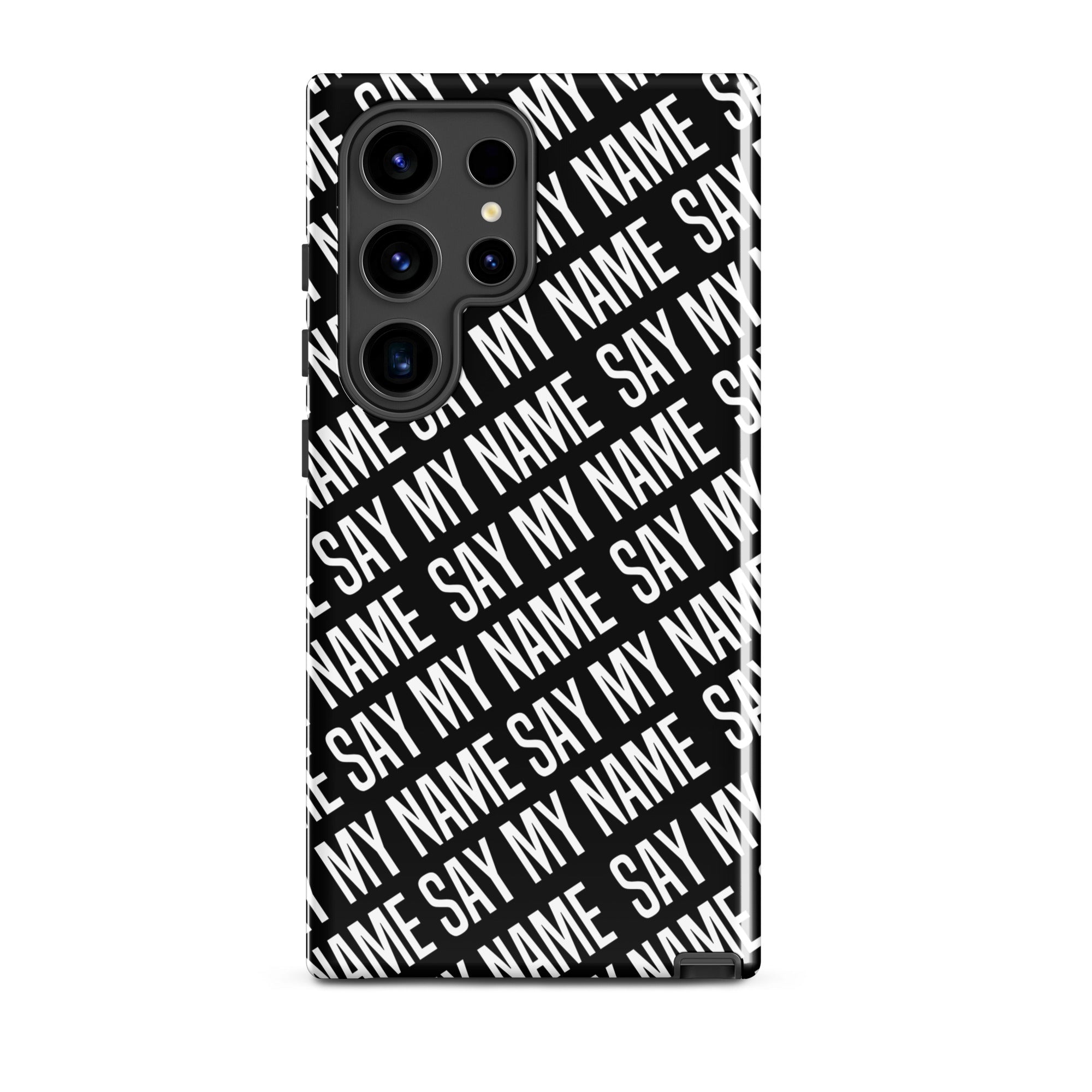 Coque noire "SAY MY NAME"  pour Samsung®