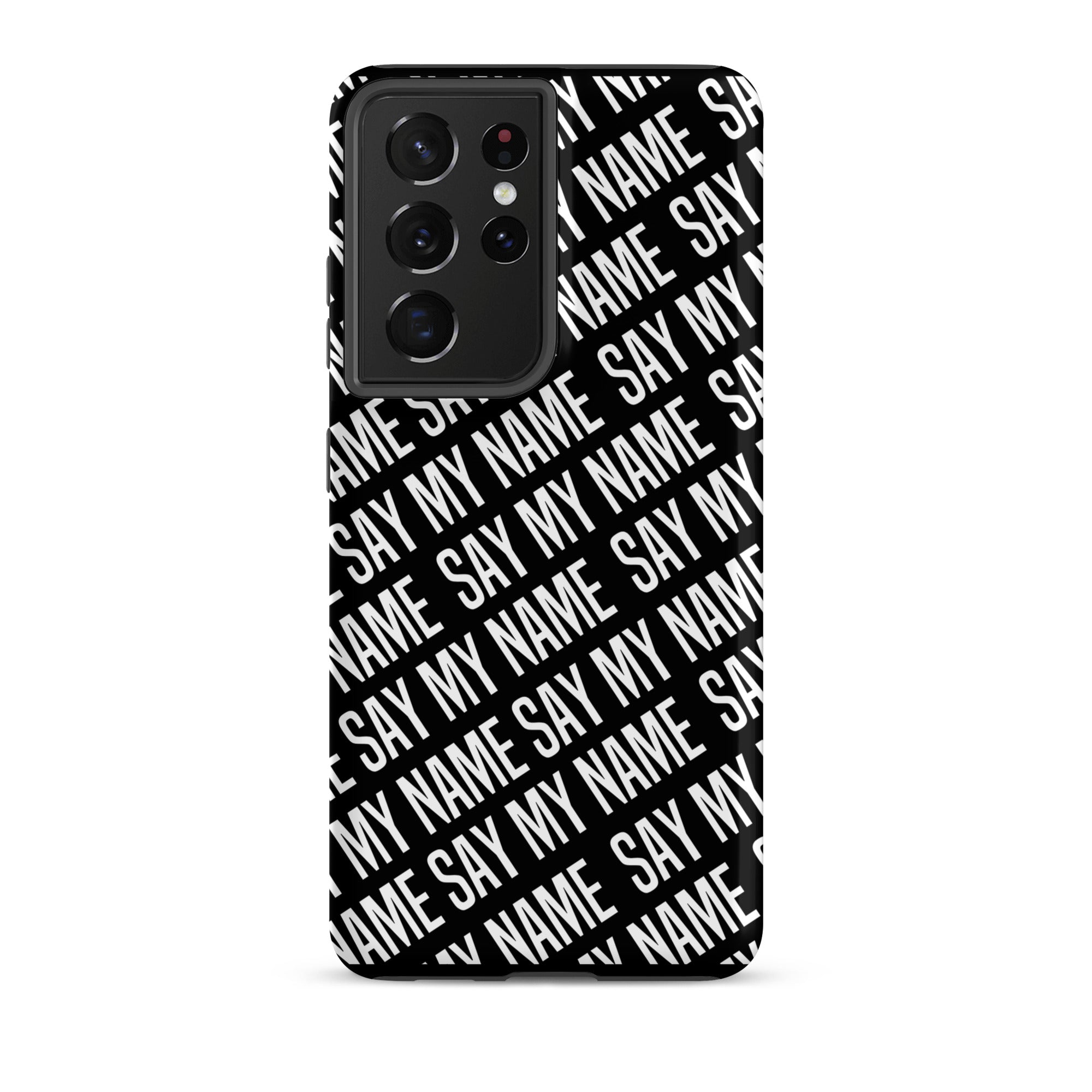 Coque noire "SAY MY NAME"  pour Samsung®