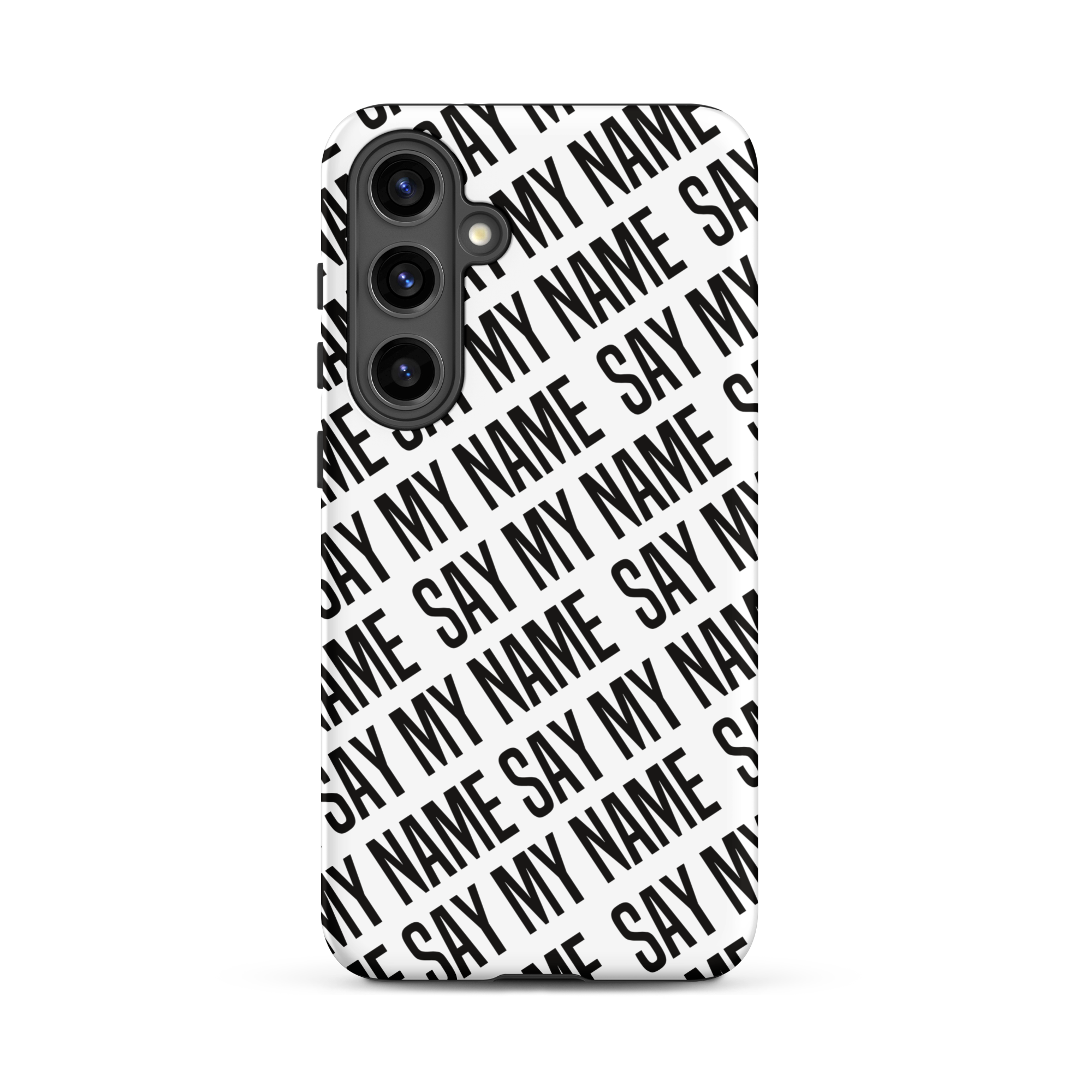 Coque blanche "SAY MY NAME" pour Samsung®