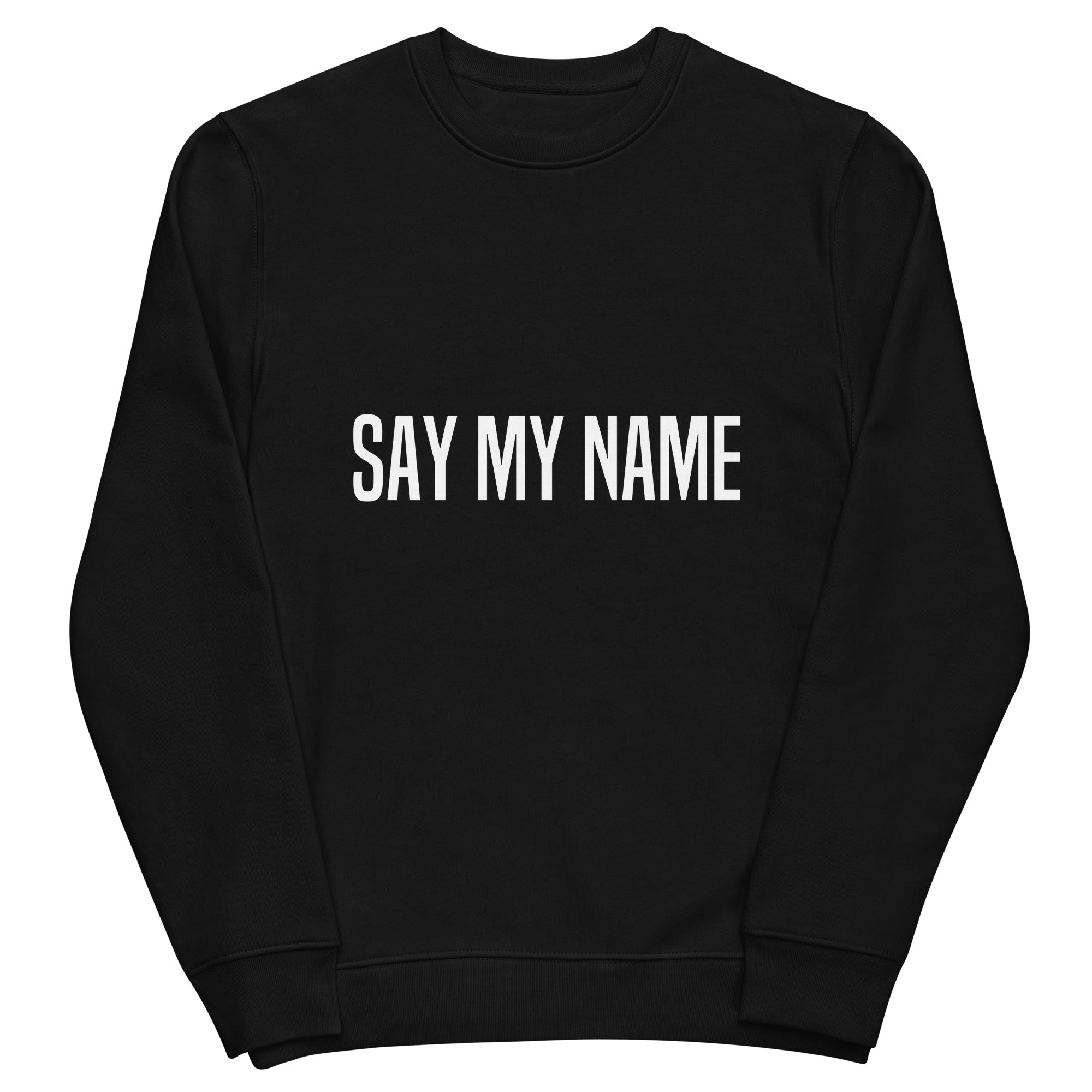 SWEATSHIRT CSG unisexe "SAY MY NAME" blanc