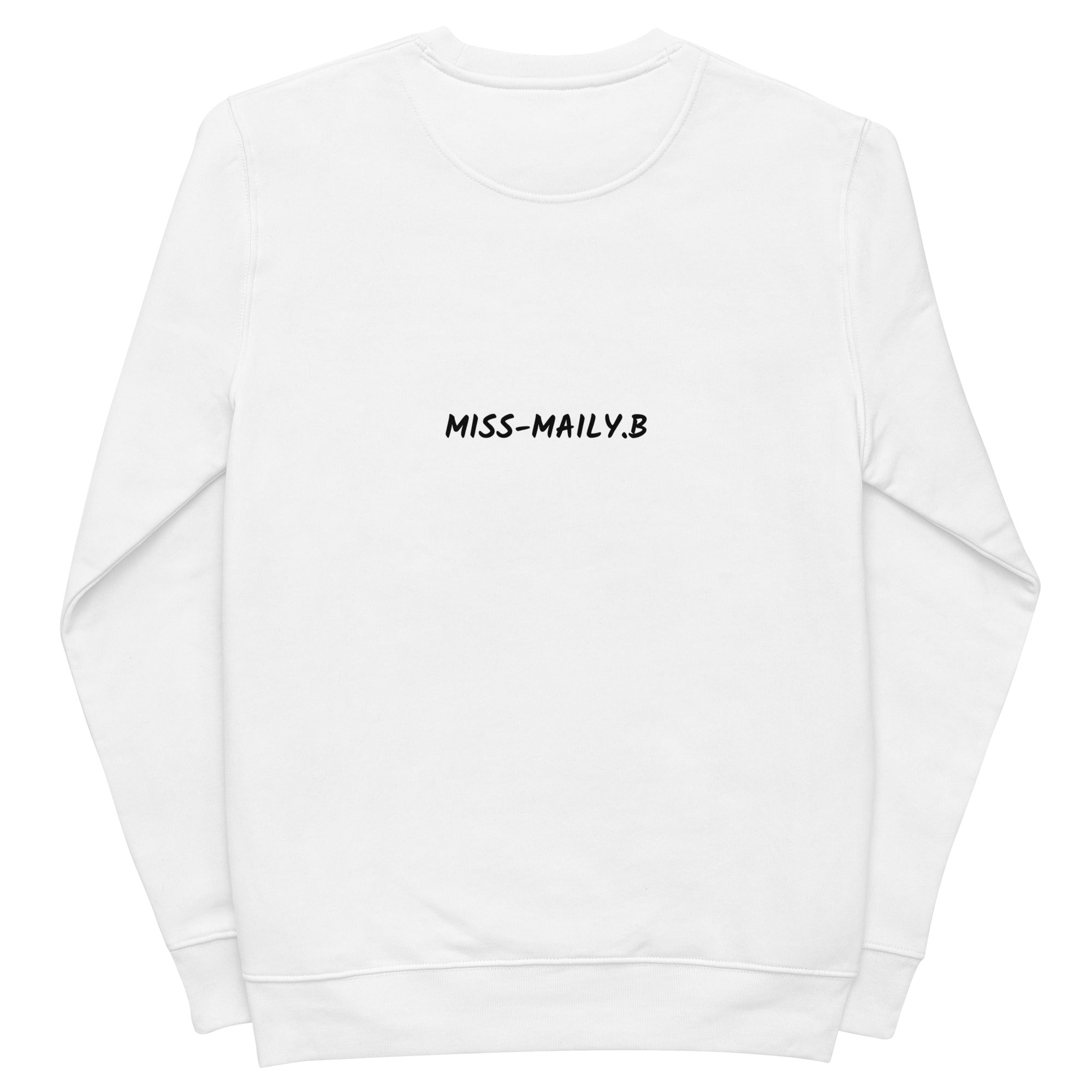 SWEATSHIRT MAILY B white Unisex "It's my life"