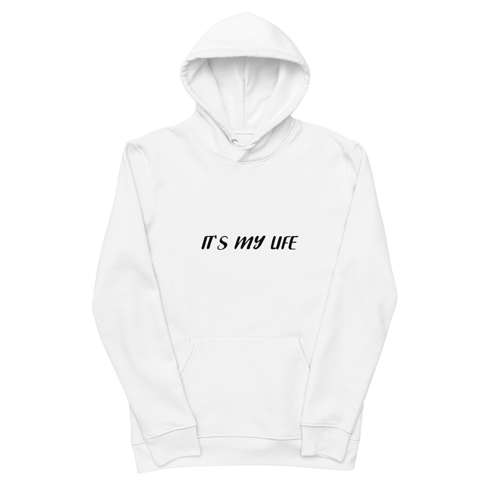 HOODIE MAILY B wit Unisex "It's my life"