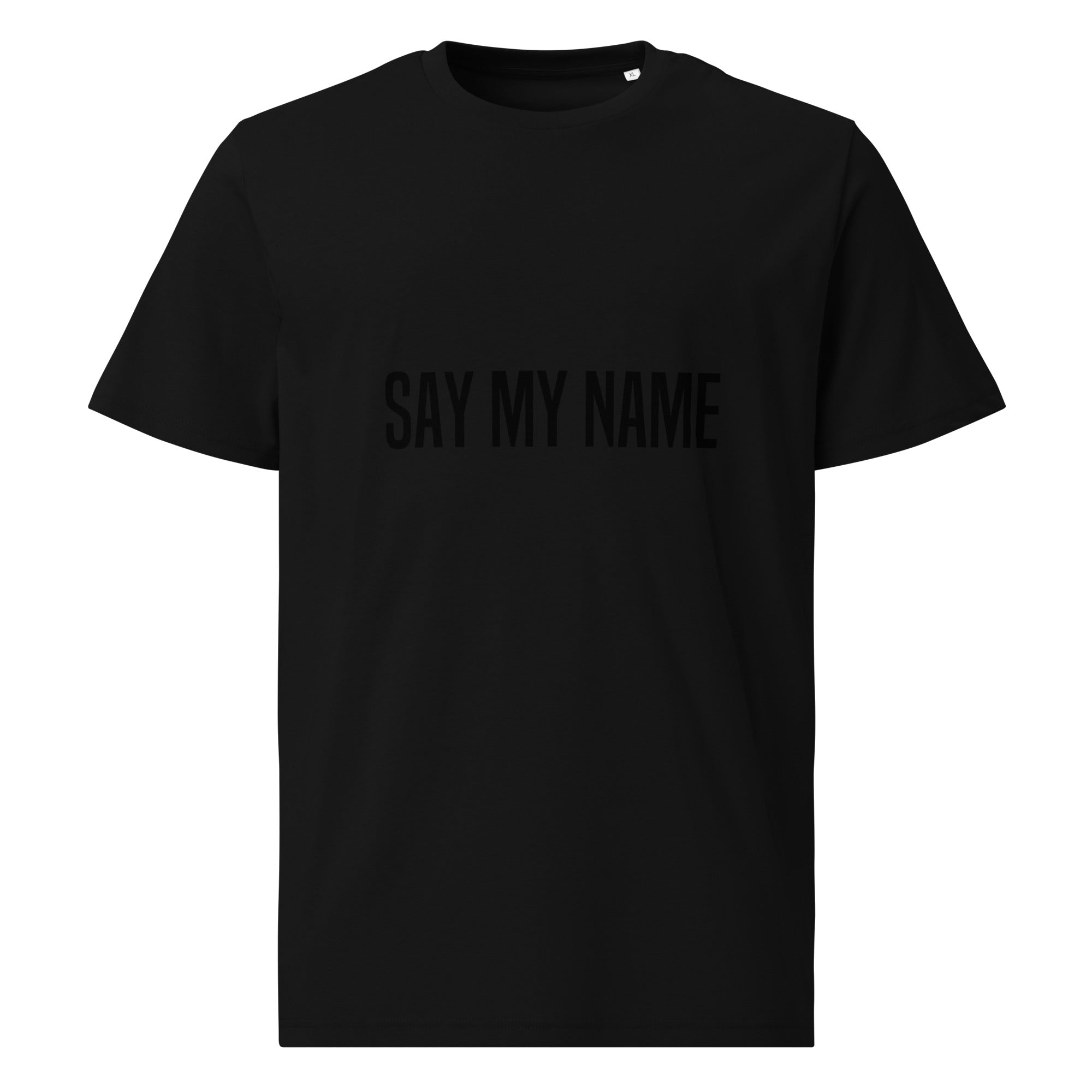 CSG unisex BLACK BLACK “SAY MY NAME” T-SHIRT
