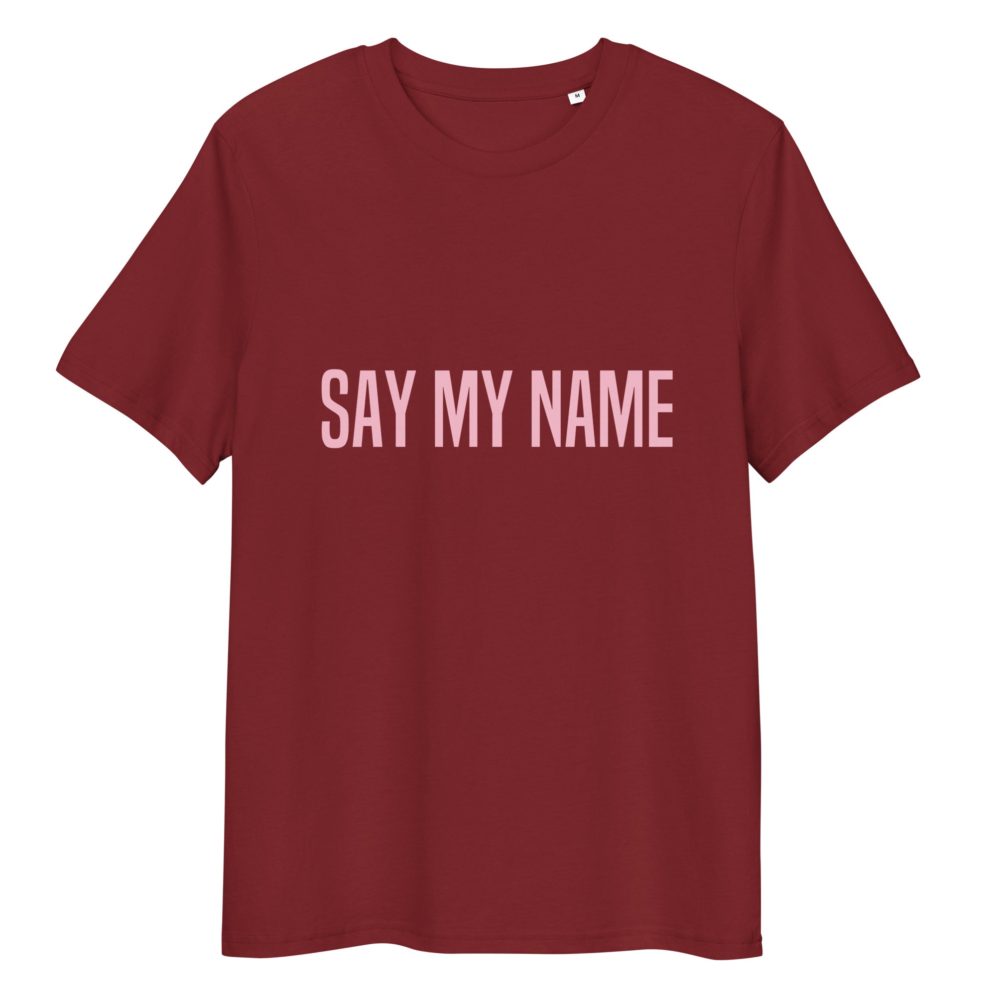 T-SHIRT SUMMER Burgundy CSG Unisexe "SAY MY NAME"