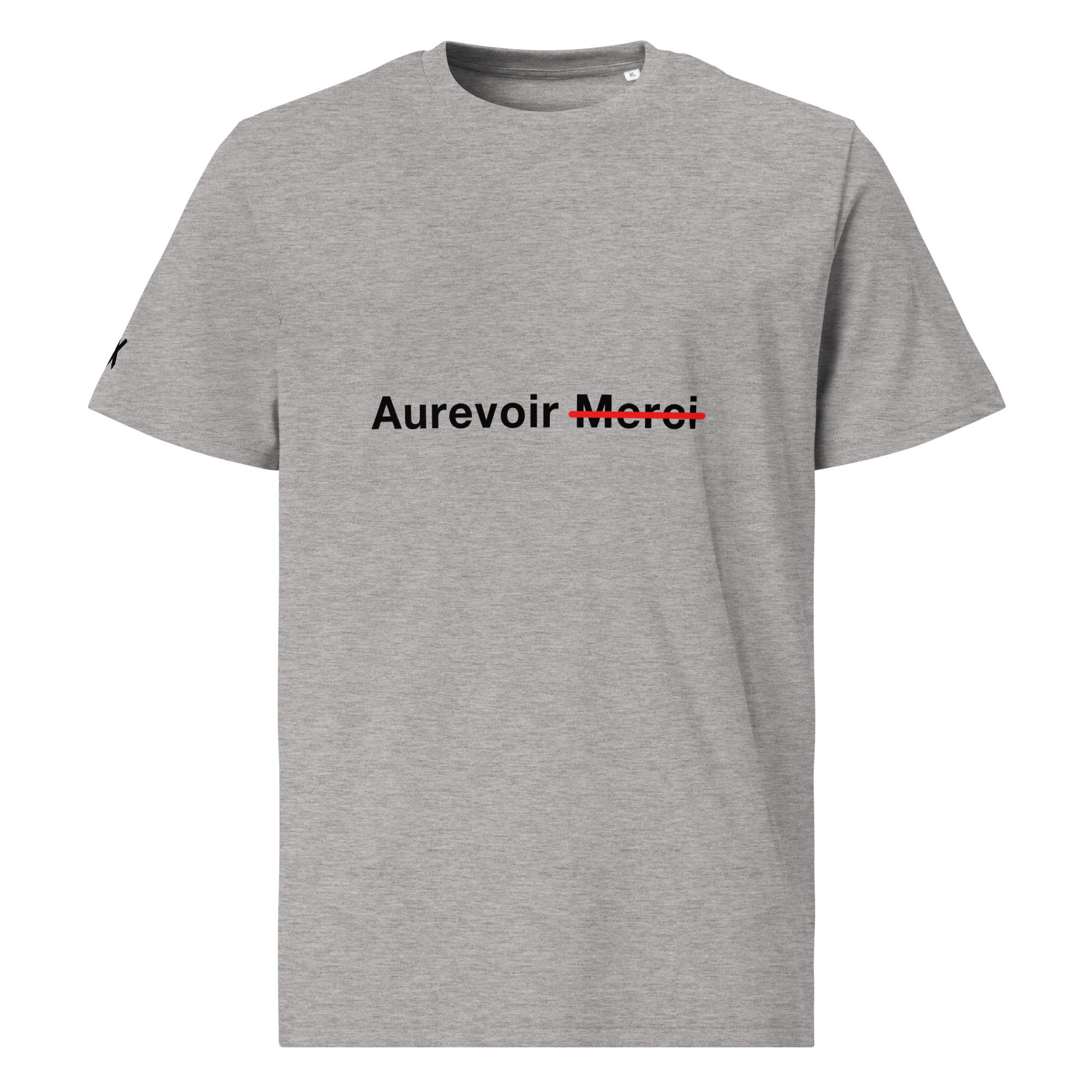 "AUREVOIR MERCI" unisex T-SHIRT
