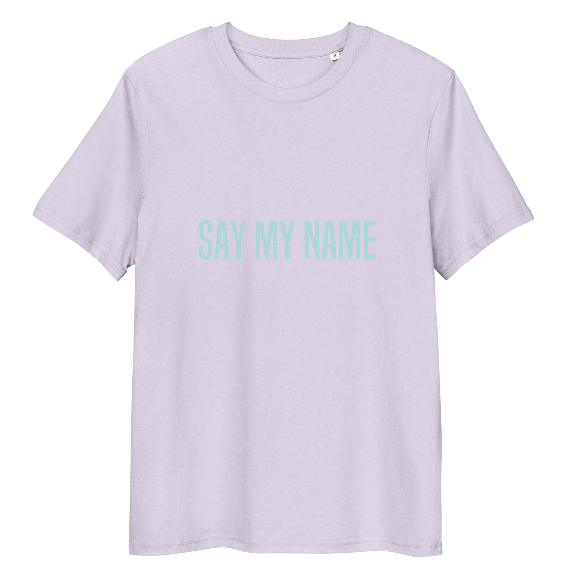 ZOMER Lavendel CSG Unisex "SAY MY NAME" T-SHIRT