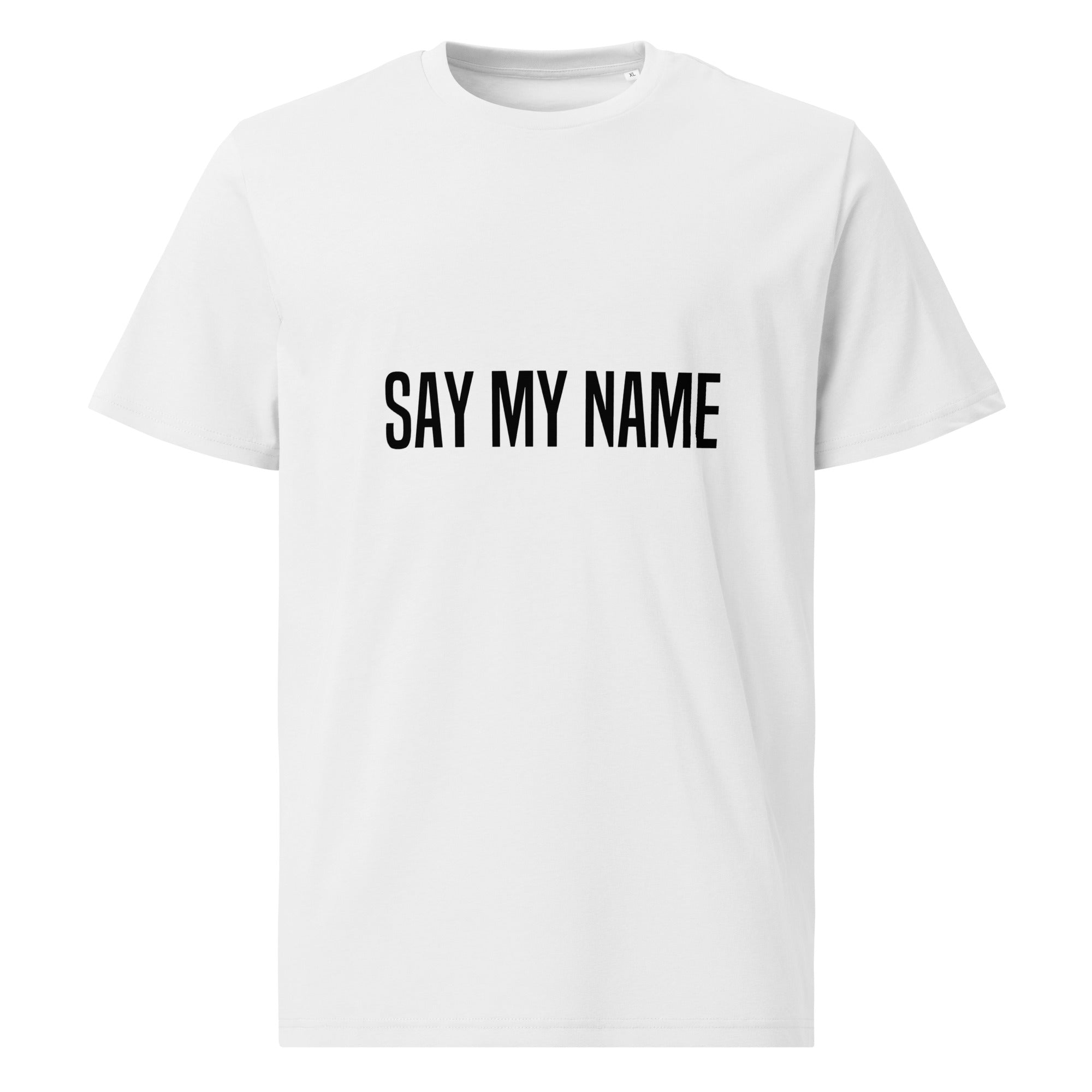 T-SHIRT CSG unisexe "SAY MY NAME" blanc