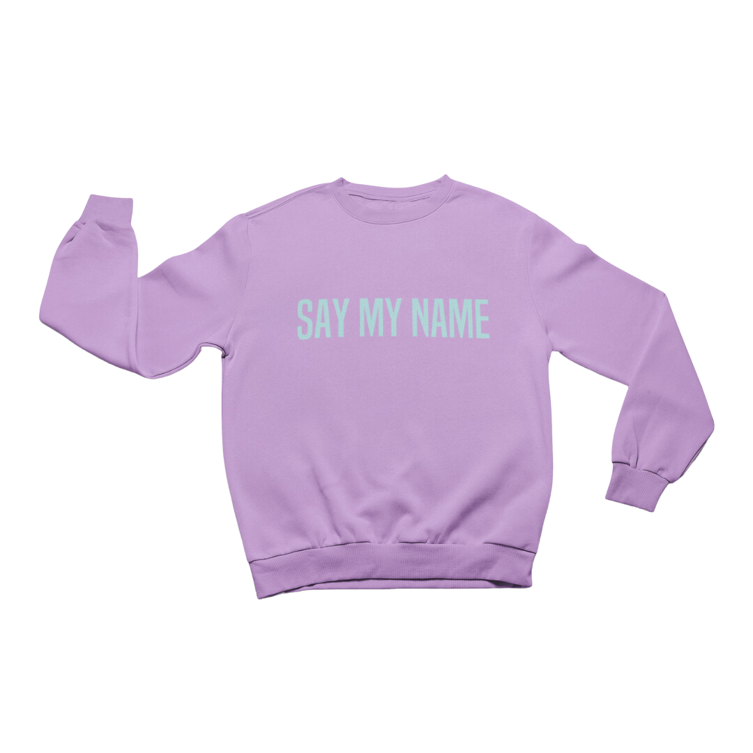 SWEATSHIRT CSG Unisexe  "SAY MY NAME" Summer