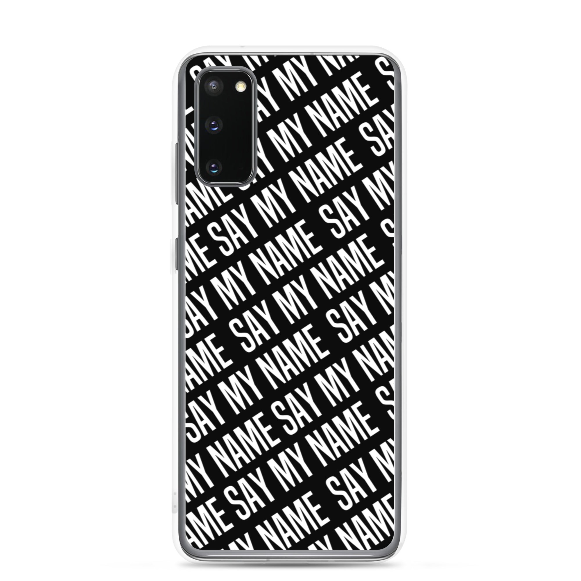 Coque "SAY MY NAME" Samsung