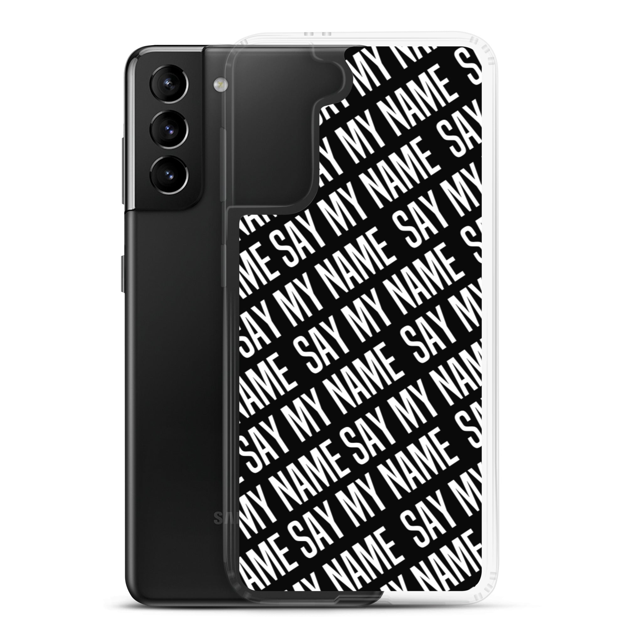 SAY MY NAME Samsung hoesje