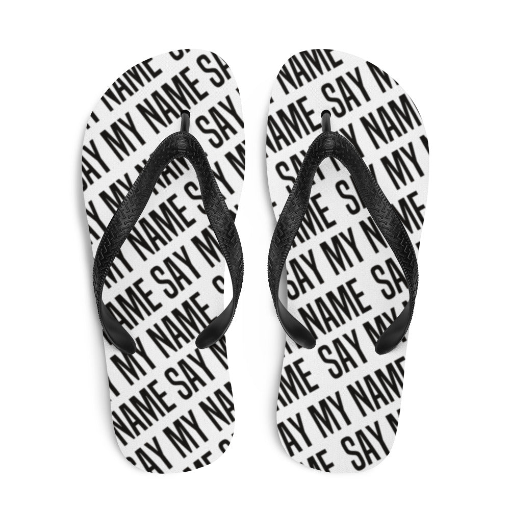 White Unisex "SAY MY NAME" flip flops